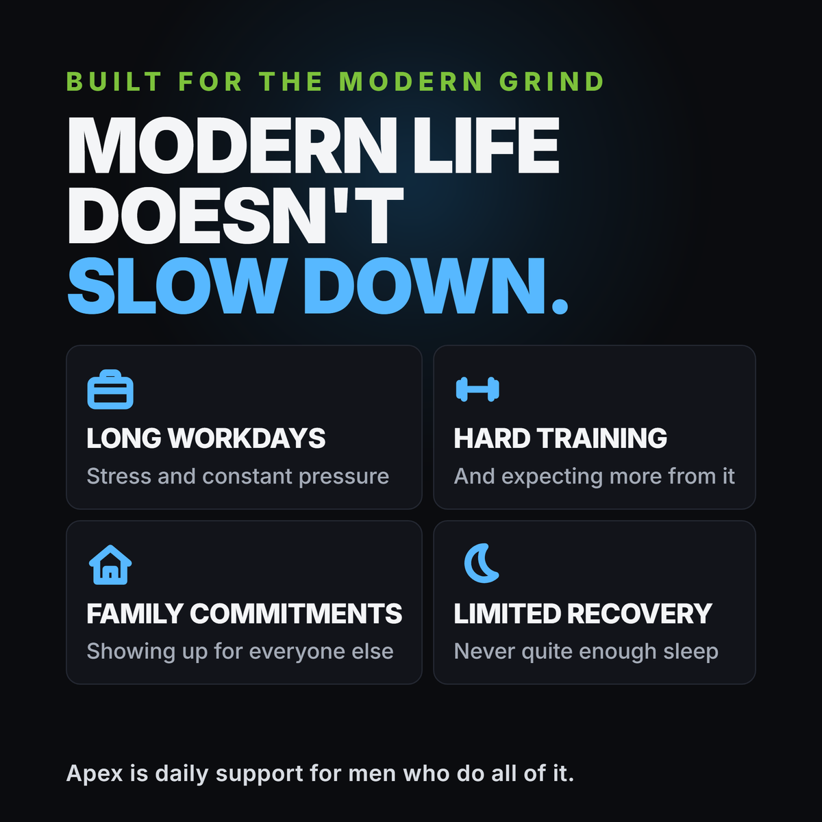 Modern life doesn't slow down. Apex supports drive, energy and performance every day.