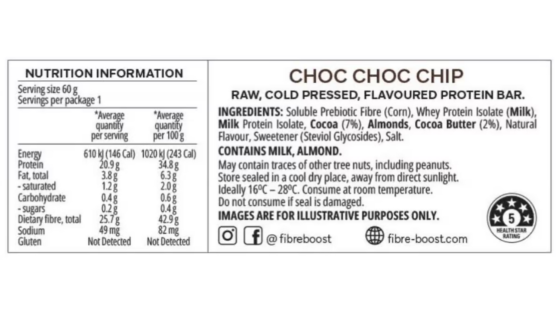 Fibre Boost Cold Pressed Protein Bar nutrition panel and ingredients, Choc Choc Chip nutrition panel