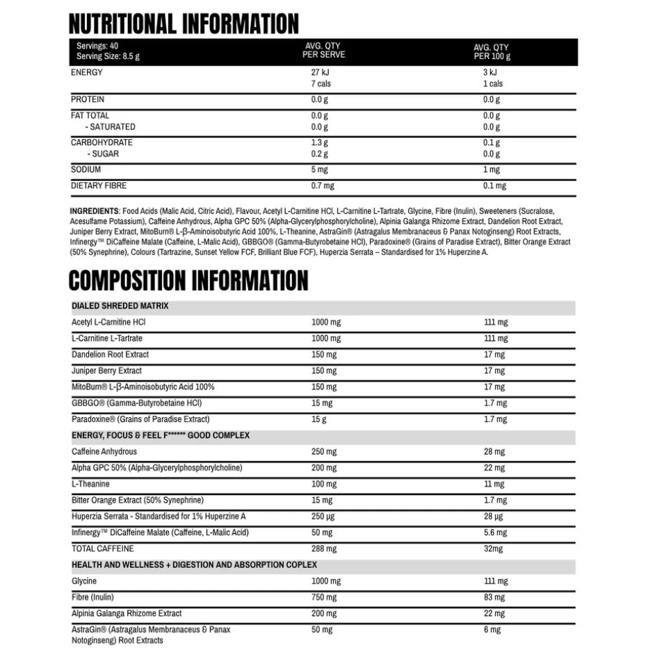 The X Athletics Dialed Shred nutrition information panel nutrition panel